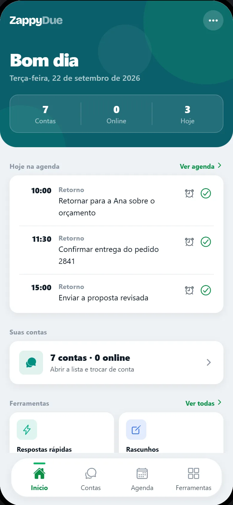 Tela de início do ZappyDue: saudação do dia, contadores de contas, os compromissos de hoje na agenda e os atalhos das ferramentas.